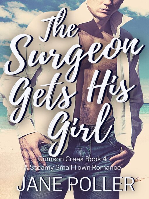 Title details for The Surgeon Gets His Girl by Jane Poller - Available